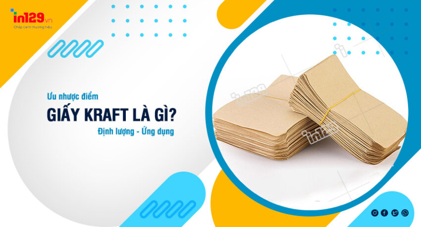 Tìm hiểu về giấy Kraft trong in ấn là gì?