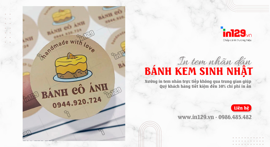 Xưởng in tem nhãn dán bánh kem sinh nhật giá rẻ tại Hà Nội
