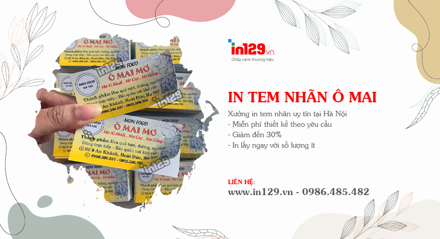 Xưởng in tem nhãn dán ô mai theo yêu cầu giá rẻ tại Hà Nội