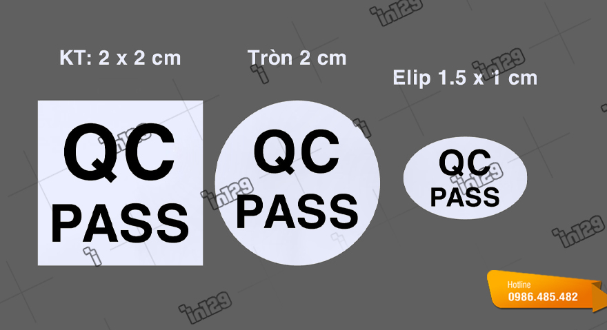 Kích thước và kiểu dáng tem QC pass
