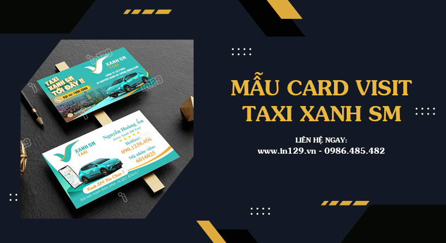 Mẫu card visit taxi Xanh SM đẹp, chuyên nghiệp