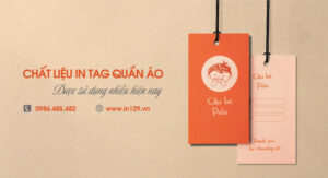 Chất liệu in tag quần áo