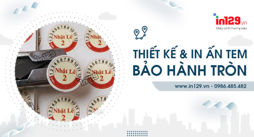 In tem bảo hành hình tròn giá rẻ tại Hà Nội