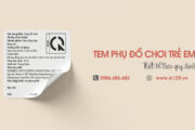 In tem phụ đồ chơi theo yêu cầu giá rẻ tại Hà Nội