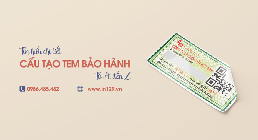 Cấu tạo của tem bảo hành 