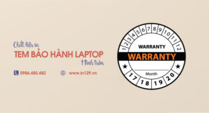 Chất liệu in tem bảo hành laptop hình tròn