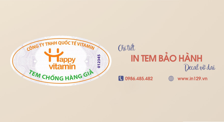 Tem bảo hành decal vỡ dai là gì? In ấn giá rẻ tại Hà Nội