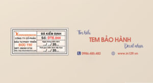 In tem bảo hành decal nhựa theo yêu cầu tại Hà Nội