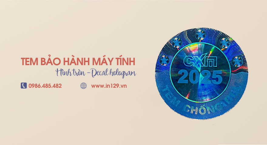  Tem bảo hành laptop hình tròn bằng decal hologram