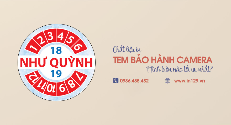 Chất liệu in tem bảo hành camera hình tròn