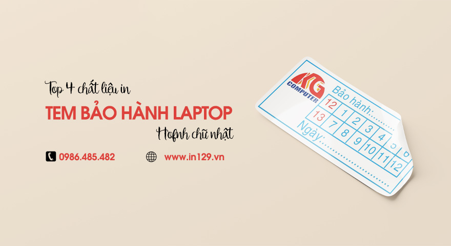 Chất liệu in tem bảo hành laptop hình chữ nhật