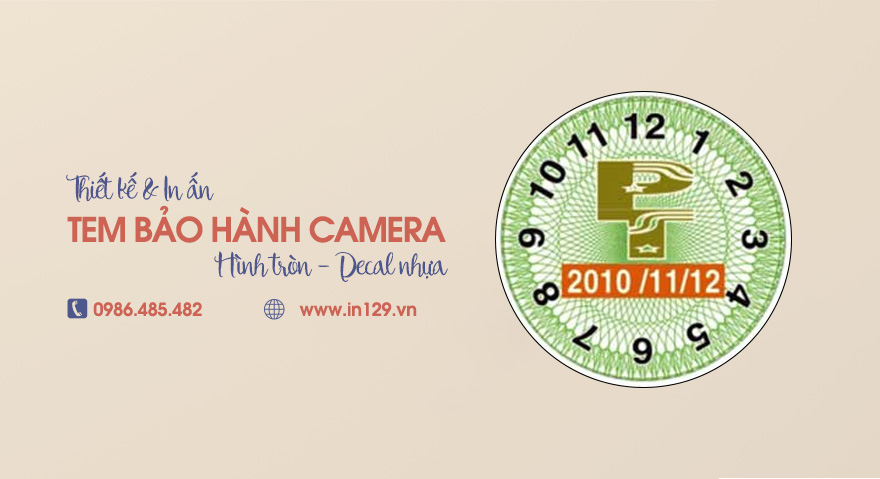 In tem bảo hành camera hình tròn decal nhựa tại Hà Nội