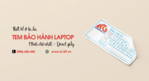 In tem bảo hành laptop hình chữ nhật bằng decal giấy