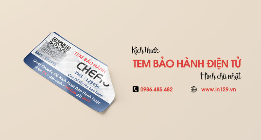 Kích thước của tem bảo hành điện tử hình chữ nhật