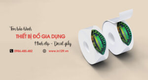 In tem bảo hành đồ gia dụng elip bằng decal giấy