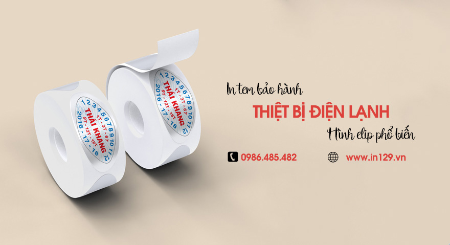 In tem bảo hành đồ điện lạnh hình elip bằng decal giấy