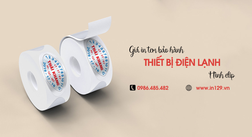 Giá in tem bảo hành đồ điện lạnh hình elip