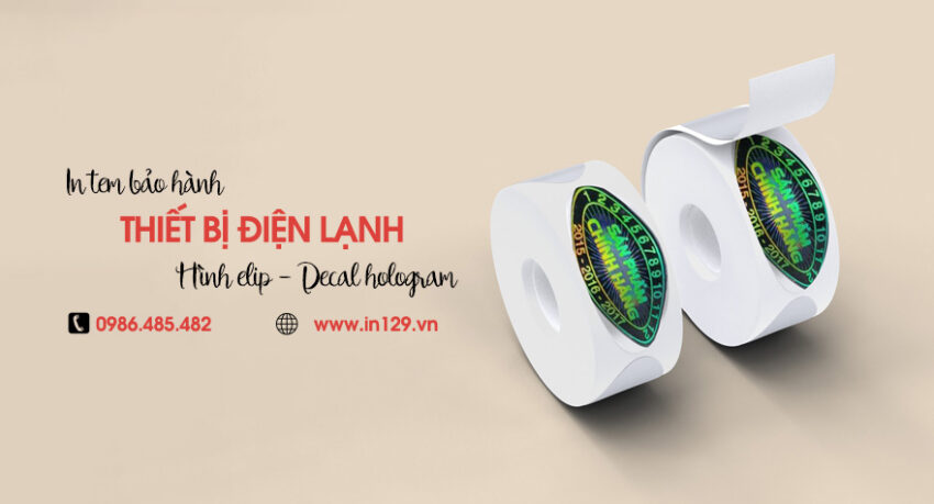In tem bảo hành đồ điện lạnh hình elip decal hologram
