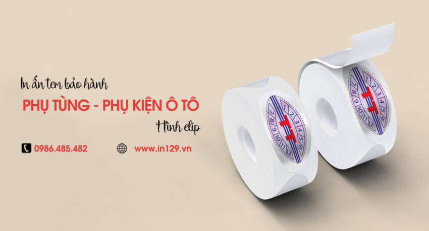 In tem bảo hành phụ tùng ô tô hình elip