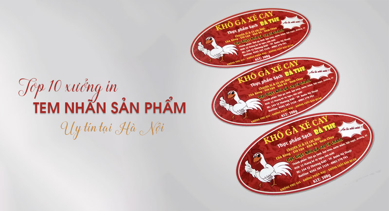 xưởng in nhãn dán sản phẩm hàng đầu Hà Nội