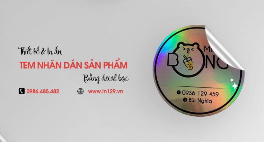 In nhãn dán sản phẩm bằng decal bạc