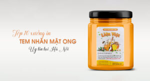 Top 7 xưởng in nhãn dán mật ong tại Hà Nội