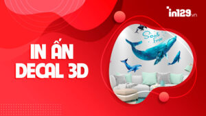 Top 5 xưởng in nhãn dán decal 3D tại Hà Nội