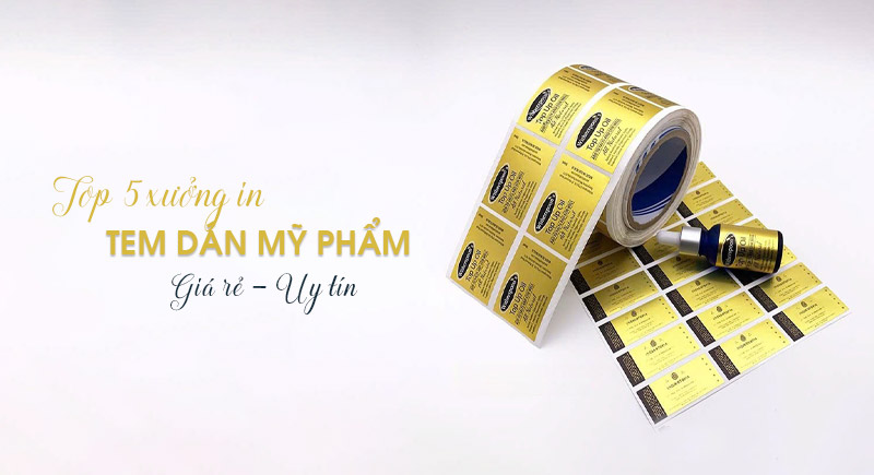 Top 5 xưởng in nhãn dán mỹ phẩm tại Hà Nội
